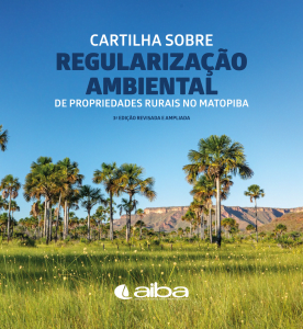 batch_Cartilha Sobre Regularização Ambiental de Propriedades Rurais no Matopiba 3th Edição 8-1